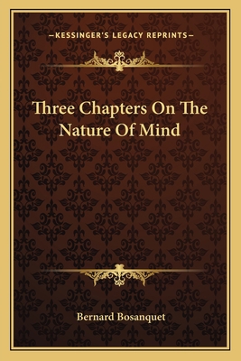 Three Chapters On The Nature Of Mind 1162781300 Book Cover