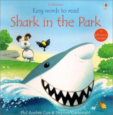 Shark in the Park 0794501710 Book Cover