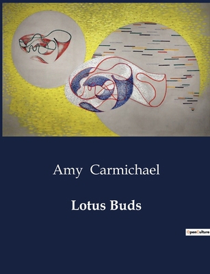 Lotus Buds B0CTLH6WXV Book Cover