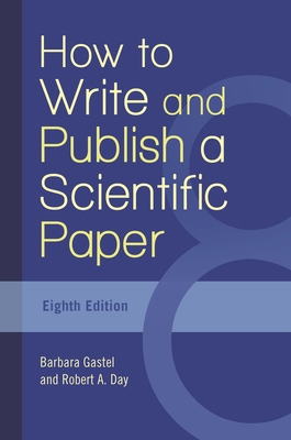 How to Write and Publish a Scientific Paper 1440842620 Book Cover