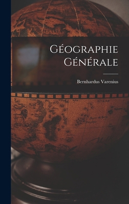 Géographie Générale [French] 1018494871 Book Cover