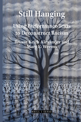 Still Hanging: Using Performance Texts to Decon... 9004464840 Book Cover