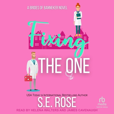 Fixing the One: A Brides of Banneker Novel B0DS7CQQF9 Book Cover