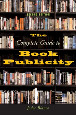 The Complete Guide to Book Publicity 158115349X Book Cover