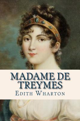 Madame de Treymes 1536995568 Book Cover