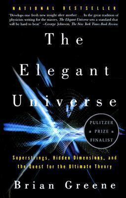 The Elegant Universe: Superstrings, Hidden Dime... 0606252657 Book Cover