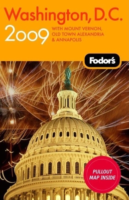 Fodor's Washington, D.C. 2009: with Mount Verno... 140001963X Book Cover