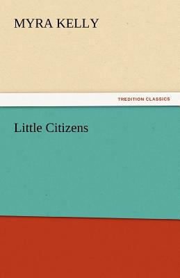 Little Citizens 3842463871 Book Cover