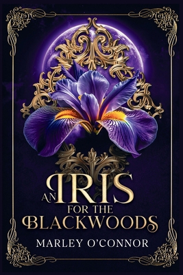 An Iris for the Blackwoods [Large Print] B0GRCPFFDV Book Cover