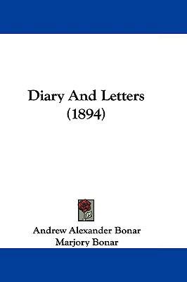 Diary and Letters (1894) 1104708361 Book Cover