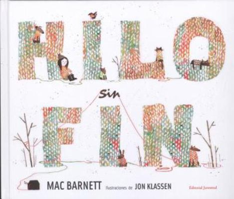 Hilo Sin Fin = Extra Yarn [Spanish] 8426140130 Book Cover