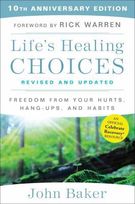 Life's Healing Choices Revised and Updated: Fre... 1501152343 Book Cover