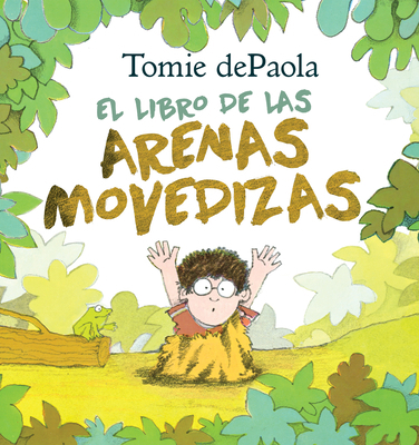 Libro de Las Arenas Movedizas [Spanish] 0823452123 Book Cover