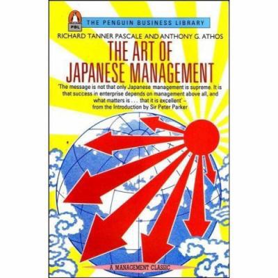 The Art of Japanese Management (Business Library) 0140091157 Book Cover