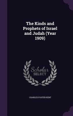 The Kinds and Prophets of Israel and Judah (Yea... 1358536880 Book Cover