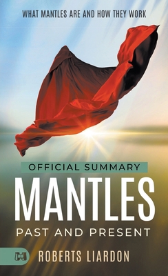 The Official Summary of Mantles Past and Presen... 1667508768 Book Cover