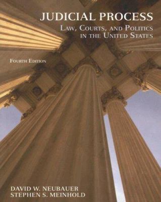 Judicial Process: Law, Courts, and Politics in ... 0495009946 Book Cover