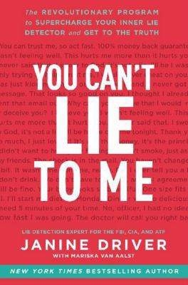 You Can't Lie to Me: The Revolutionary Program ... 0062112538 Book Cover