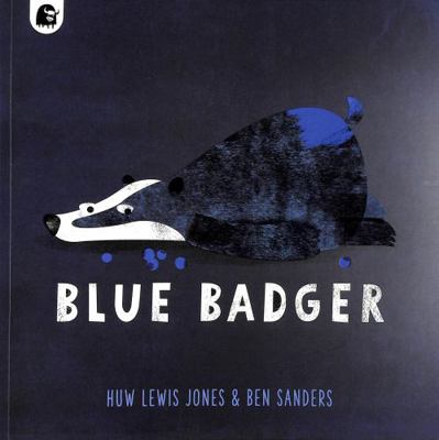 Blue Badger (1) 0711267510 Book Cover
