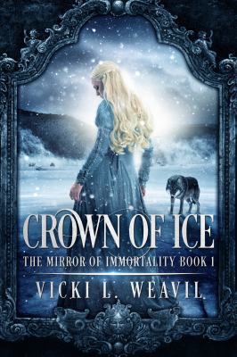 Crown of Ice 1946202045 Book Cover