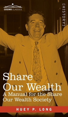 Share Our Wealth: A Manual for the Share Our We... 1646797590 Book Cover