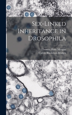 Sex-Linked Inheritance in Drosophila 1015865755 Book Cover