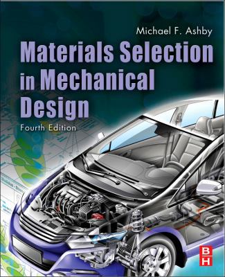 Materials Selection in Mechanical Design 1856176630 Book Cover