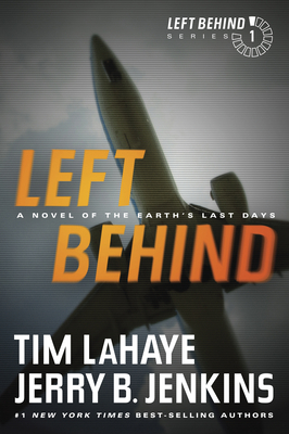 Left Behind: A Novel of the Earth's Last Days 1414334907 Book Cover