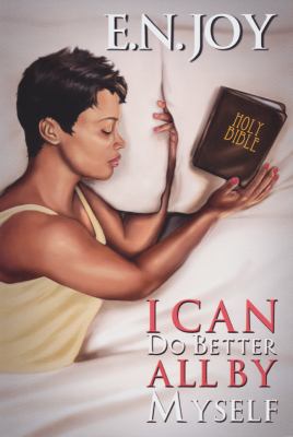 I Can Do Better All by Myself 1601628064 Book Cover