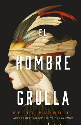 Hombre Grulla, El [Spanish] 8419030856 Book Cover