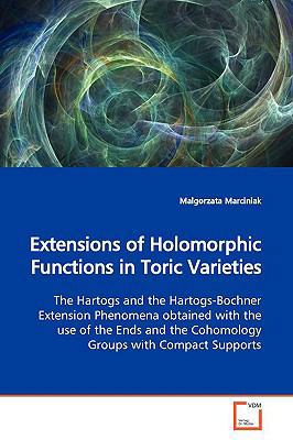 Extensions of Holomorphic Functions in Toric Va... 3639169484 Book Cover