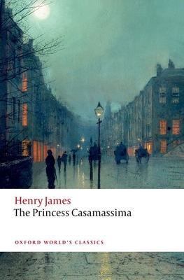 The Princess Casamassima 0198946465 Book Cover