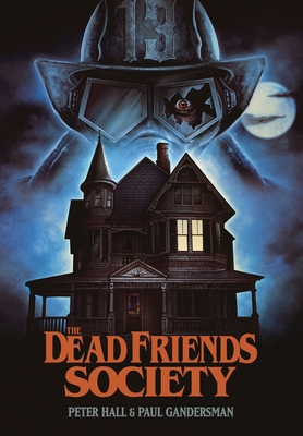 The Dead Friends Society 1959205064 Book Cover