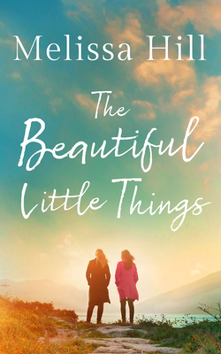 The Beautiful Little Things 1713621088 Book Cover