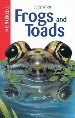 Frogs and Toads (Oxford Reds) 0199106320 Book Cover