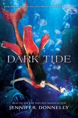 Waterfire Saga, Book Three Dark Tide 1484713028 Book Cover