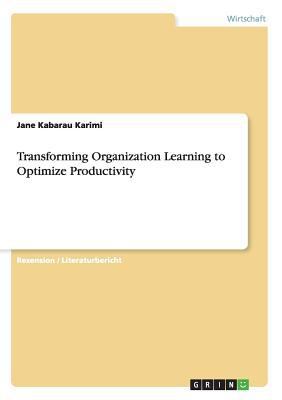 Transforming Organization Learning to Optimize ... [German] 3668057672 Book Cover