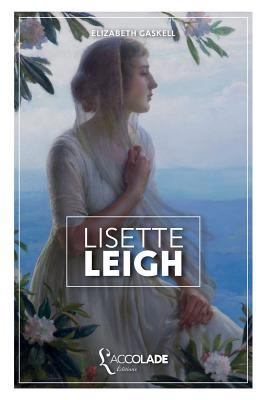 Lisette Leigh: édition bilingue anglais/françai... [French] 2378080433 Book Cover