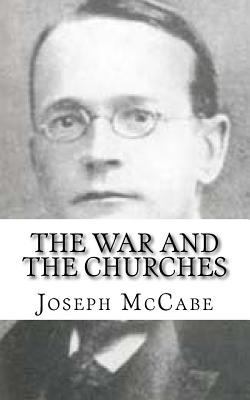 The War and the Churches 1985378426 Book Cover