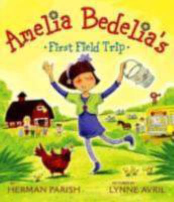 Hardcover Amelia Bedelia's First Field Trip Book