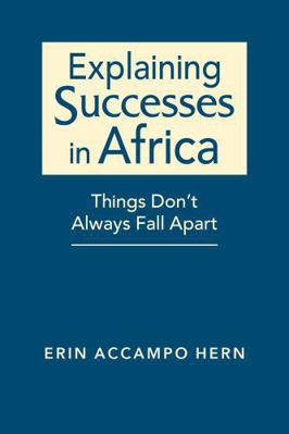 Explaining Successes in Africa: Things Don’t Al... 1955055785 Book Cover