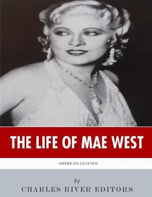 American Legends: The Life of Mae West 1986441938 Book Cover