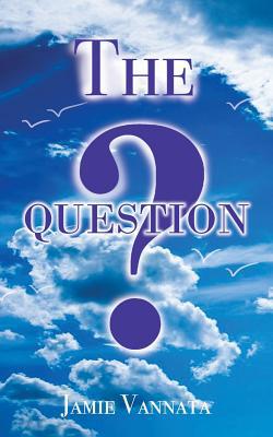 The Question 1728317134 Book Cover