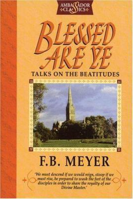 Blessed Are Ye 1840300213 Book Cover