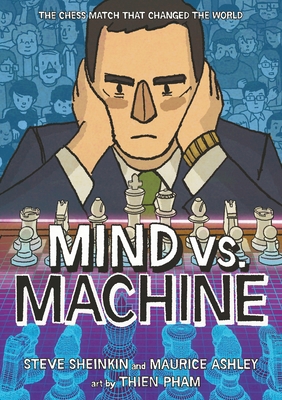 Mind vs. Machine: The Chess Match That Changed ... 1250334764 Book Cover