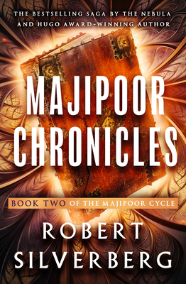 Majipoor Chronicles: Volume 2 150408716X Book Cover