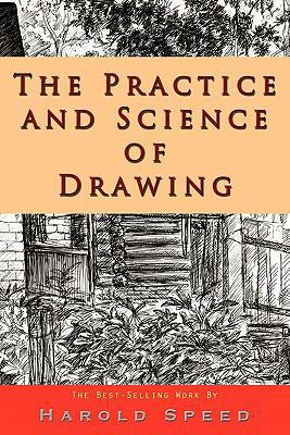 The Practice and Science of Drawing 160942137X Book Cover