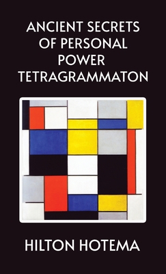 Ancient Secrets of Personal Power Tetragrammato... 1639234756 Book Cover