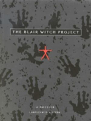 The Blair Witch Project: a Dossier B00BO48VP2 Book Cover