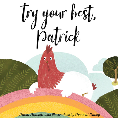 Try Your Best, Patrick 1499455127 Book Cover